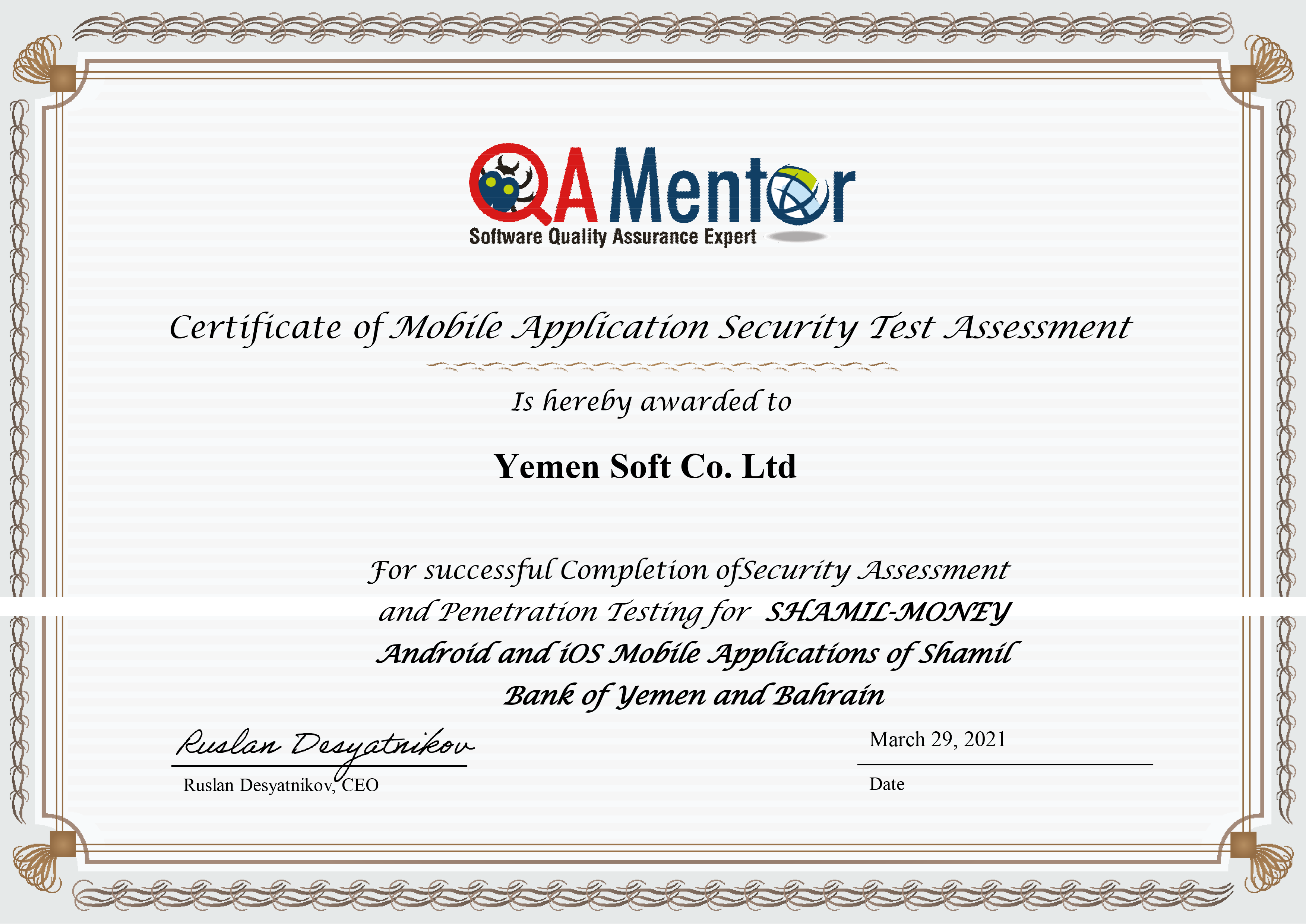 حصلت شركة يمن سوفت على شهادة الثقة لأمان وسرية تطبيقاتها للموبايل بعد التقييم الذي قامت به شركة QA Mentor العالمية لمحفظة الشركة الإلكترونية Ultimate E-Wallet في بنك اليمن البحرين الشامل